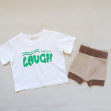 Laugh Tee